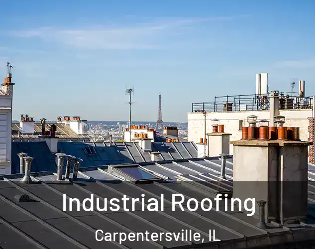  Industrial Roofing Carpentersville, IL